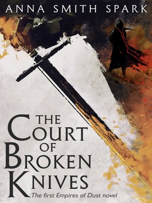 cover image of The Court of Broken Knives